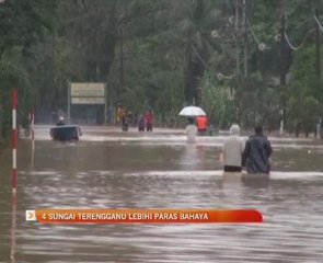 Empat sungai Terengganu lebihi paras bahaya