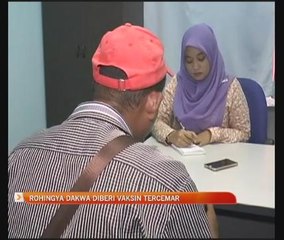 Rohingya dakwa diberi vaksin tercemar
