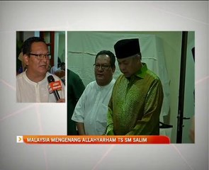 Malaysia mengenang Allahyarham Tan Sri Sm Salim