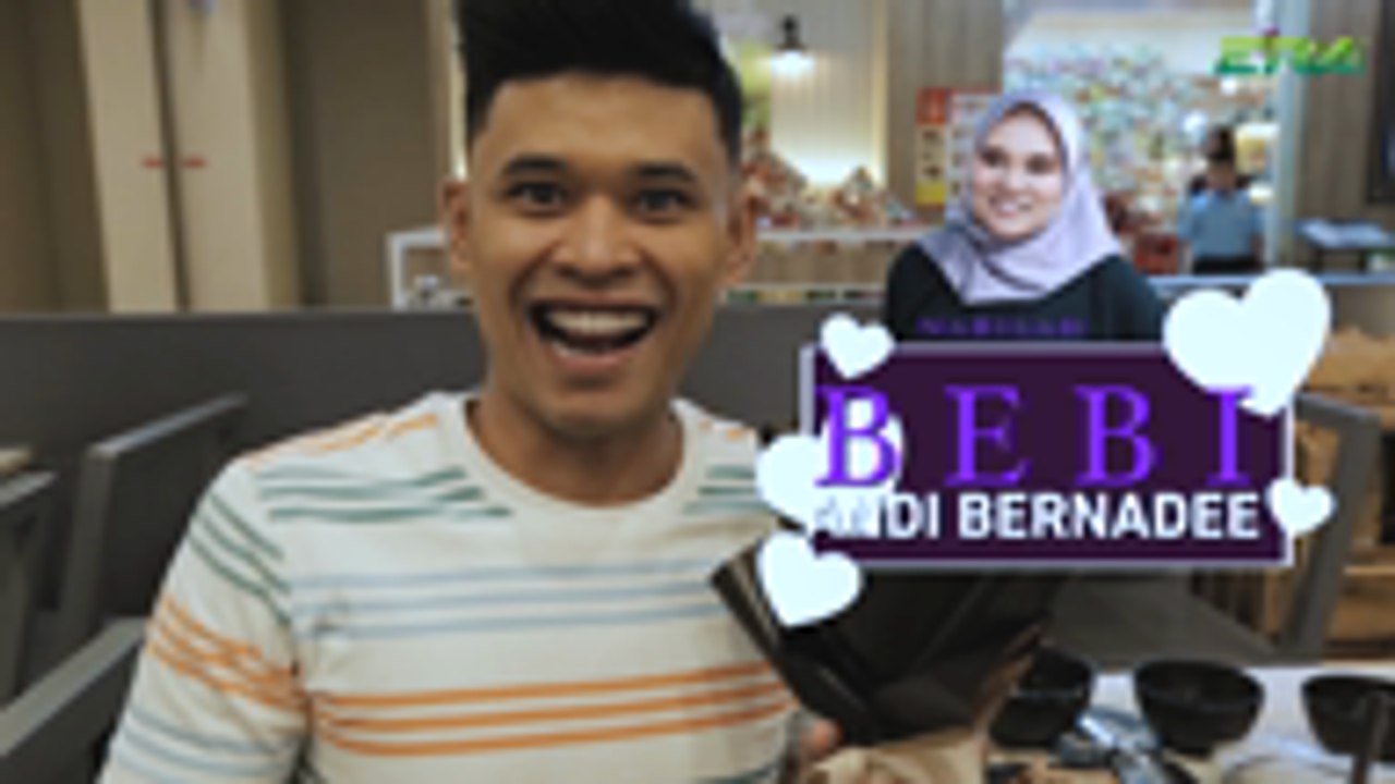 Nabilah Jadi Bebi Andi Bernadee