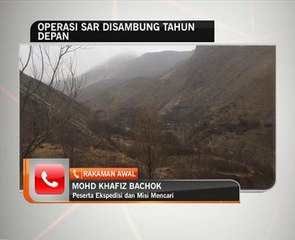 Operasi SAR disambung tahun depan