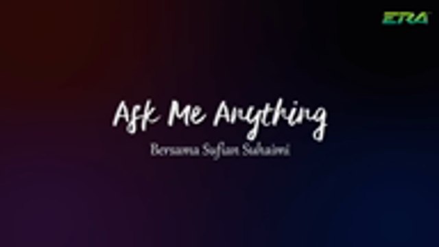 Ask Me Question Bersama Sufian Suhaimi