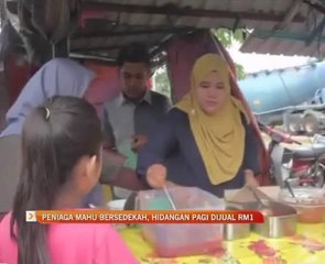 Peniaga mahu bersedekah, hidangan pagi dijual RM1