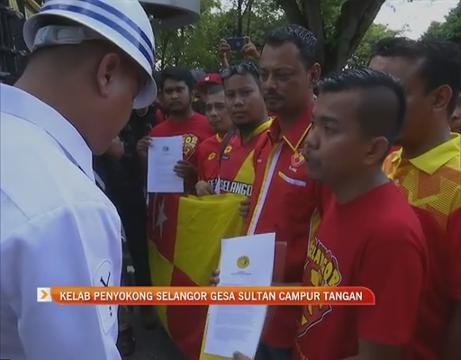 Gabungan Kelab Penyokong Selangor gesa Sultan campur tangan