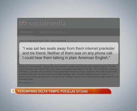 Penumpang Delta tampil perjelas situasi