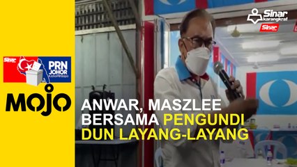 Anwar, Maszlee bersama pengundi DUN Layang-Layang