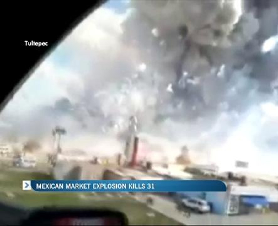 Mexican market explosions kills 31