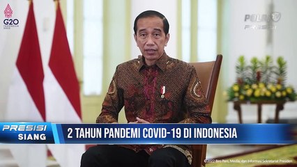 Perjalanan 2 Tahun Pandemi Covid-19