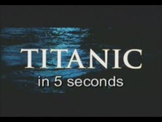 Titanic en 5 Secondes