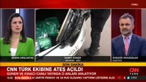 CNN TÜRK ekibine saldırı