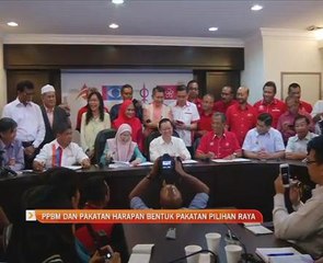 Download Video: PPBM dan Pakatan Harapan bentuk pakatan pilihan raya