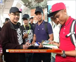 SPRM seru masyarakat perangi rasuah