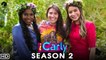 iCarly Reboot Season 2 Trailer (2021) - Nickelodeon, Release Date, Carly Shay, Episode 1, Ending
