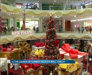 Is the launch of Sunway Velocity timely?
