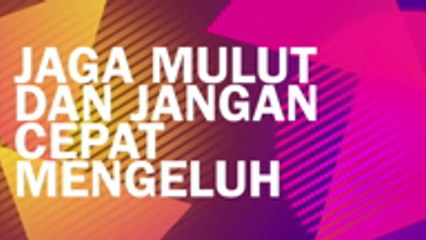 Istimewa Ramadan Bersama Datuk Ustaz Kazim Elyas: Jangan Cepat Merungut