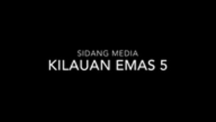 Kilauan Emas 5: Sidang Media dan Sesi Perkenalan Peserta