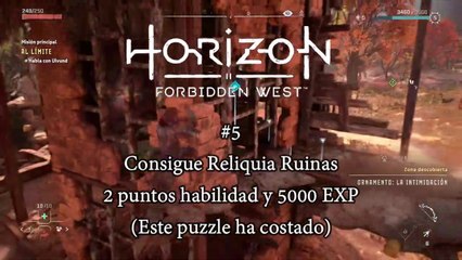 Horizon Forbidden West #5 Consigue Reliquia Ruinas 2 puntos habilidad 5000 EXP canalrol 2022
