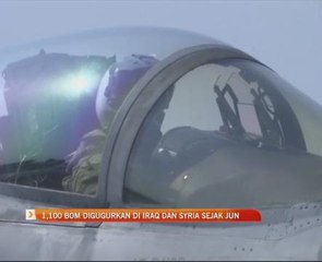 1,100 bom telah digugurkan di Iraq dan Syria sejak Jun
