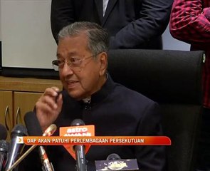 DAP akan patuhi Perlembagaan Persekutuan