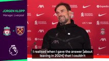 The plan to leave Liverpool in 2024 is still the same - Klopp