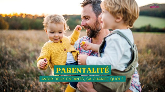 Avoir deux enfants, ça change quoi ? Rien et tout à la fois selon Papa Plume