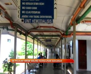 68 pelajar MRSM Baling keracunan makanan