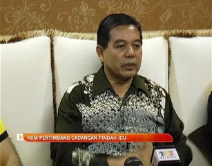 KKM pertimbang cadangan pindah ICU