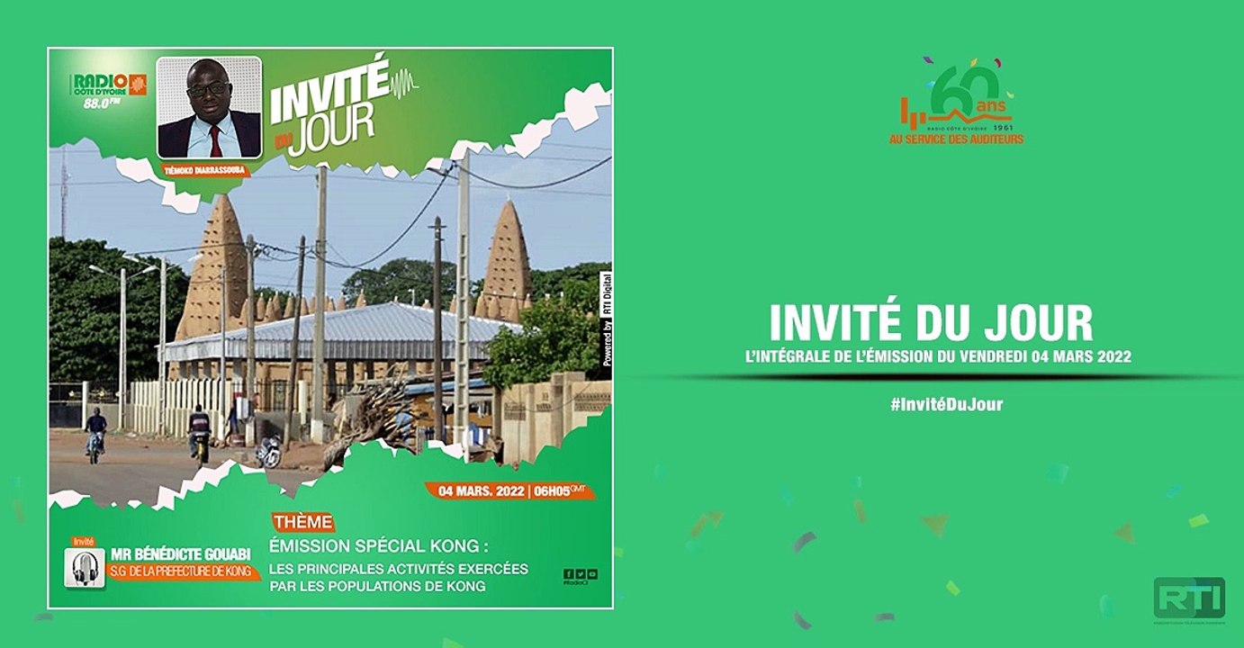 Invité du jour du 04 mars 2022 par Tiémoko Diarrassouba  [ Radio Côte d'Ivoire ]