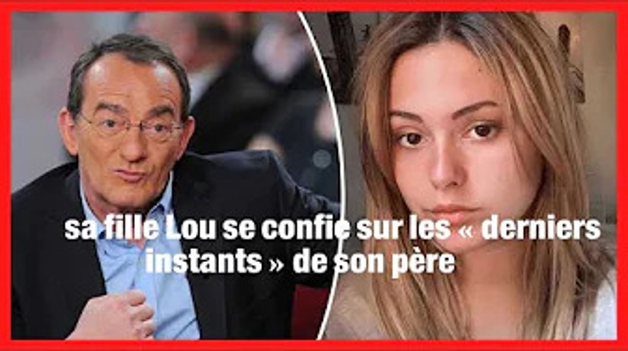 Mort de Jean-Pierre Pernaut : sa fille Lou se confie sur les « derniers instants » de son père
