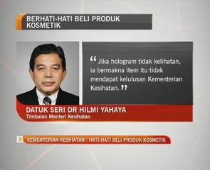 Kementerian Kesihatan: Berhati-hati beli produk kosmetik
