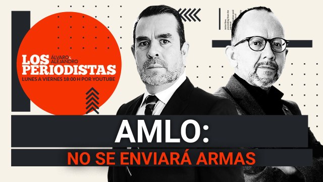 #EnVivo | #LosPeriodistas | AMLO niega armas a Ucrania | Asesinan a otro periodista en México