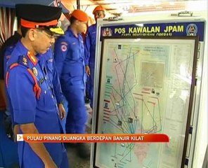 Pulau Pinang dijangka berdepan banjir kilat