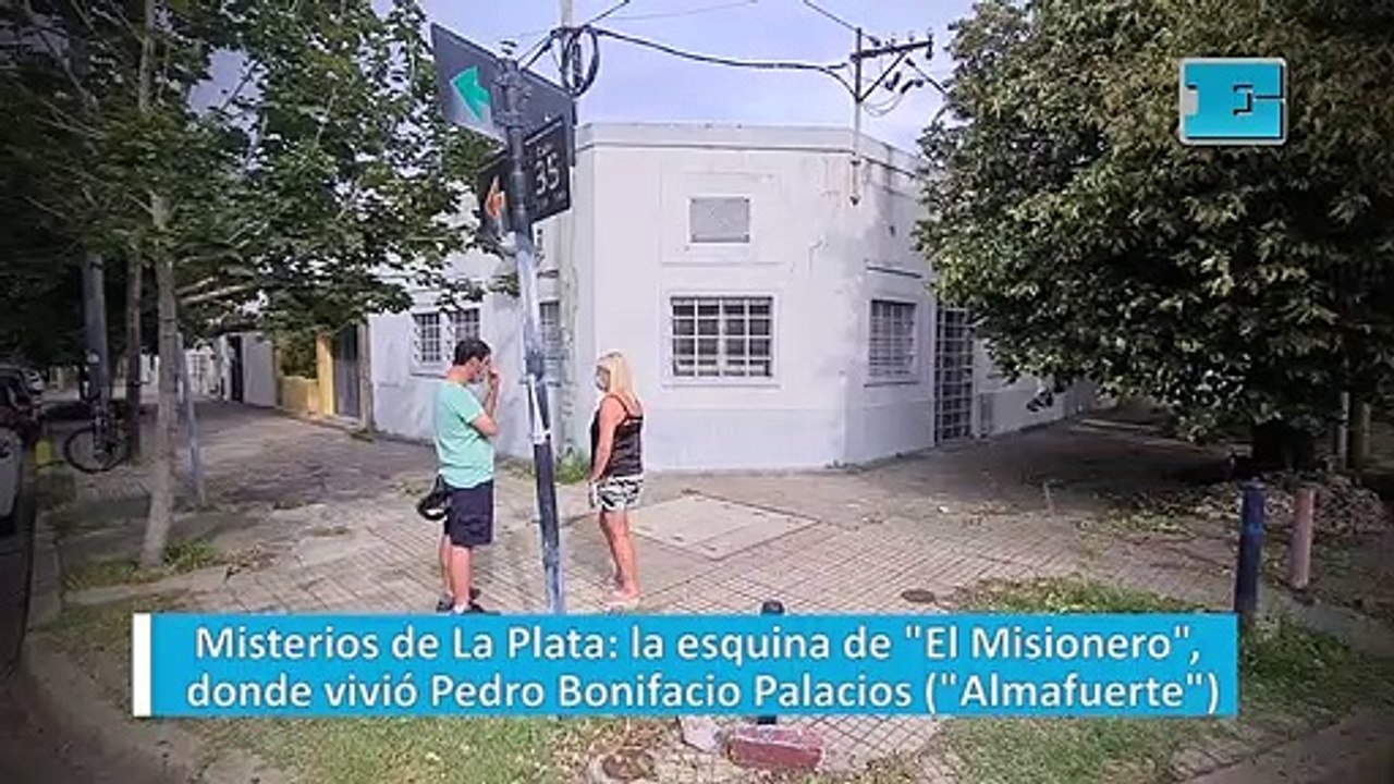 Misterios de La Plata: la esquina de "El Misionero", donde vivió Pedro Bonifacio Palacios ("Almafuerte")