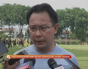 Tiga digugurkan dari skuad kebangsaan akibat cedera