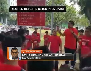 Kempen BERSIH 5 cetus provokasi