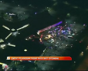 Empat pelanggan pasar raya mati ditembak