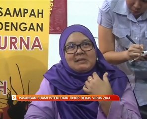 Pasangan suami isteri dari Johor bebas virus Zika