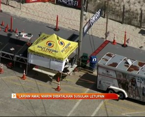 Larian amal Marin dibatalkan susulan letupan