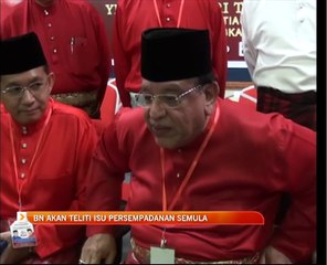 BN akan teliti isu persempadanan semula