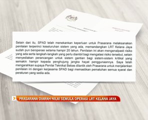 Prasarana diarah nilai semula operasi LRT Kelana Jaya