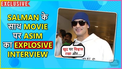 Wohoo! Asim Riaz's FIRST REACTION On His Bollywood Debut With Salman Khan
