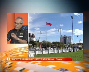Agenda AWANI: Discover Kedah 2016 destinasi pilihan utama