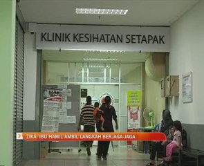 Zika: Ibu hamil ambil langkah berjaga-jaga