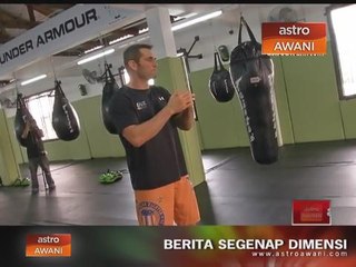 Fit AWANI 47 - Hebat seperti Rich Franklin & pendakian waktu malam