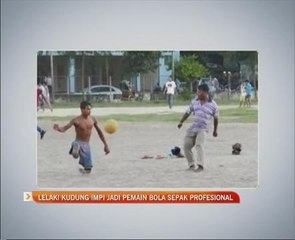 Lelaki kudung impi jadi pemain bola sepak profesional