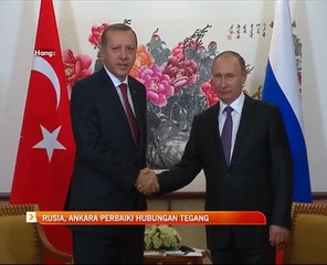Rusia, Ankara perbaiki hubungan tegang