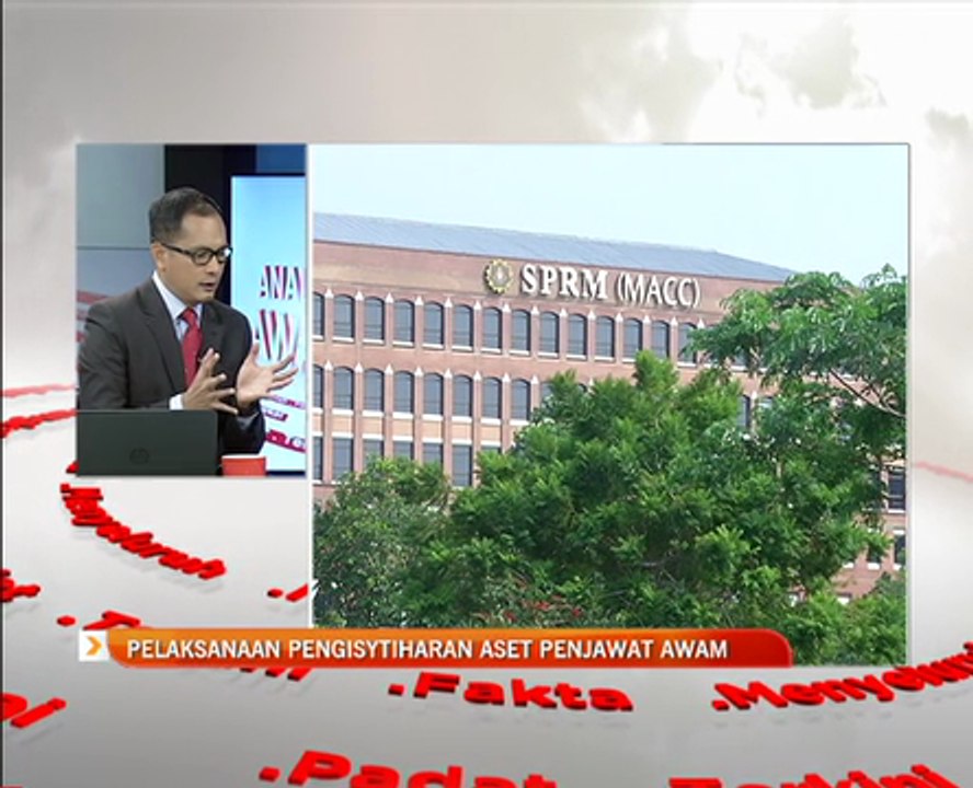 Analisis AWANI: Pelaksanaan pengisytiharan aset penjawat awam