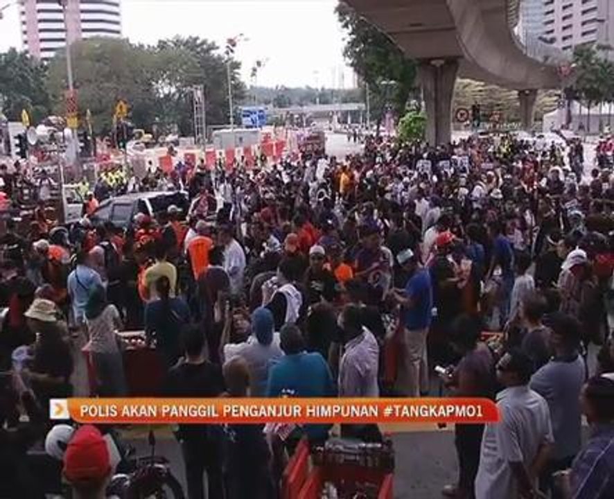 Polis akan pangil penganjur perhimpunan #Tangkap MO1