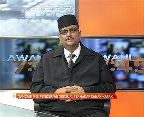 Tangani kes penderaan seksual terhadap kanak-kanak