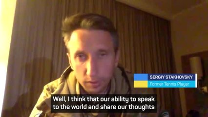 Sport has a role to play in Ukraine conflict - Stakhovsky